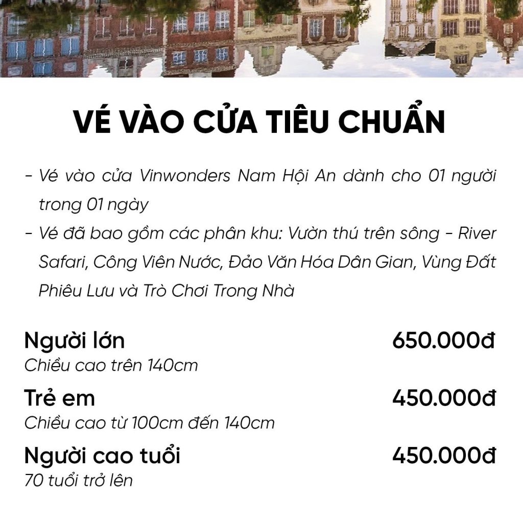 GIÁ VÉ NIÊM YẾT VinWonder Nam Hội An